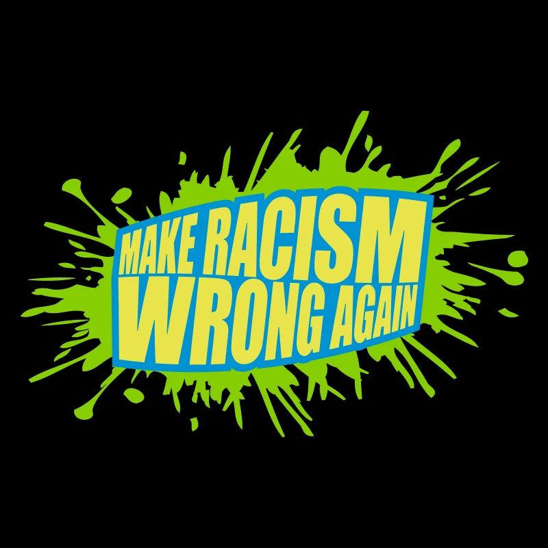 make racism wrong again