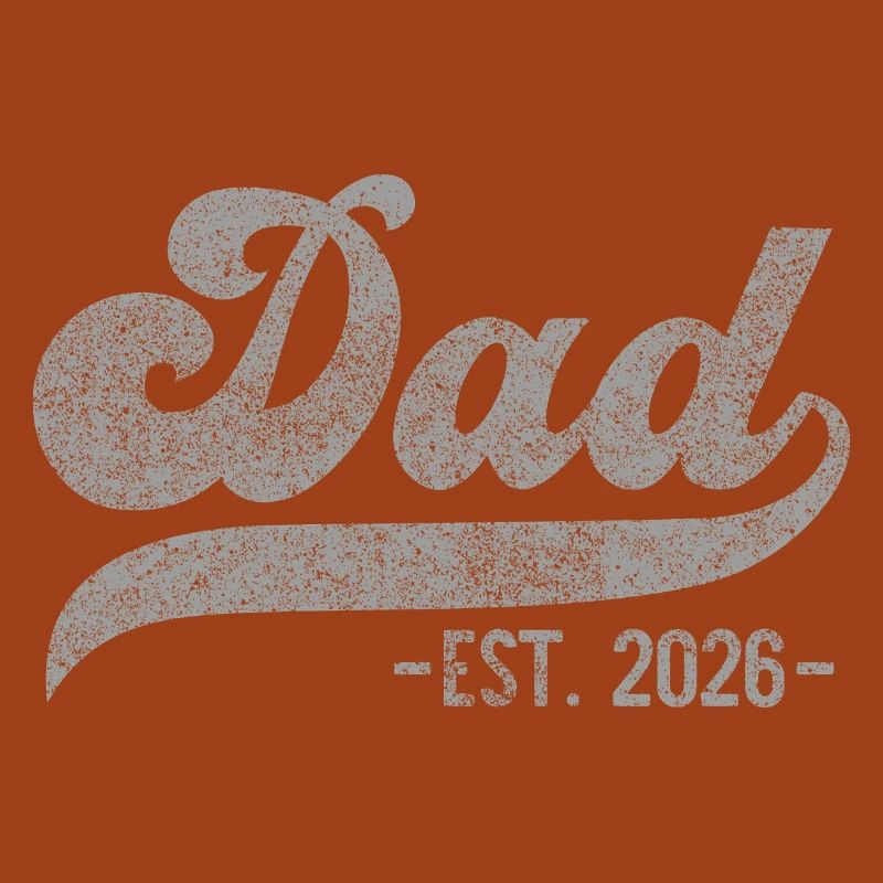 Dad EST. 2026 – Perfektes Geschenk