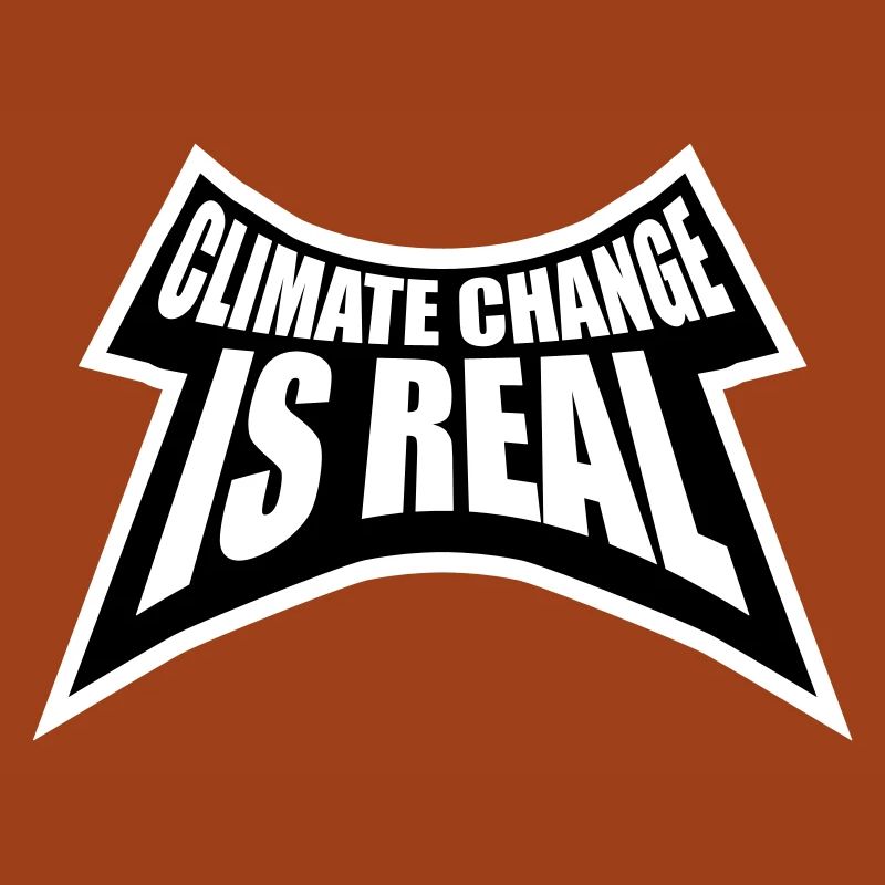 Climate Change Is Real Climate Change Science