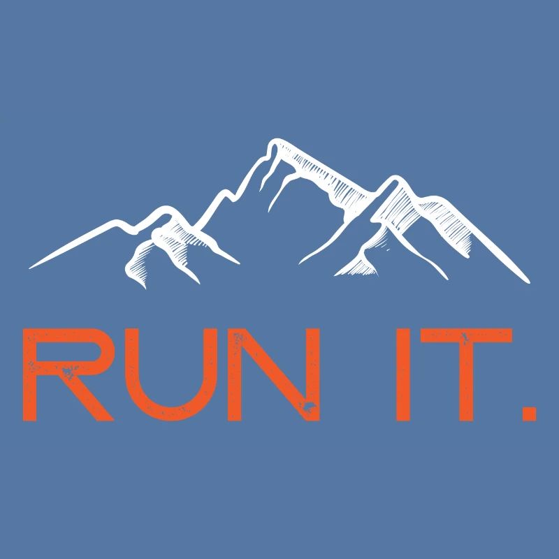 Run it.