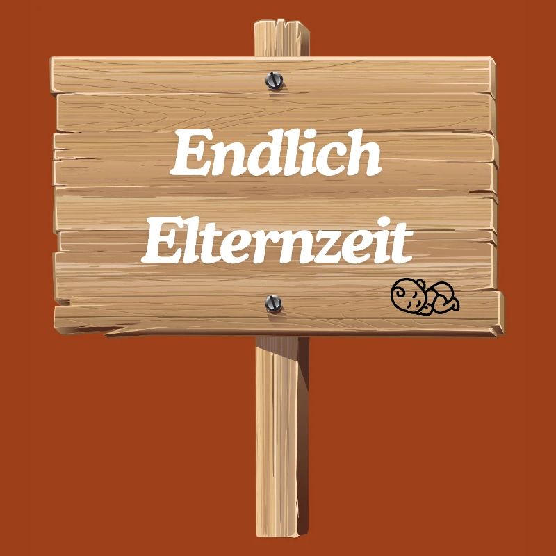 Endlich Elternzeit