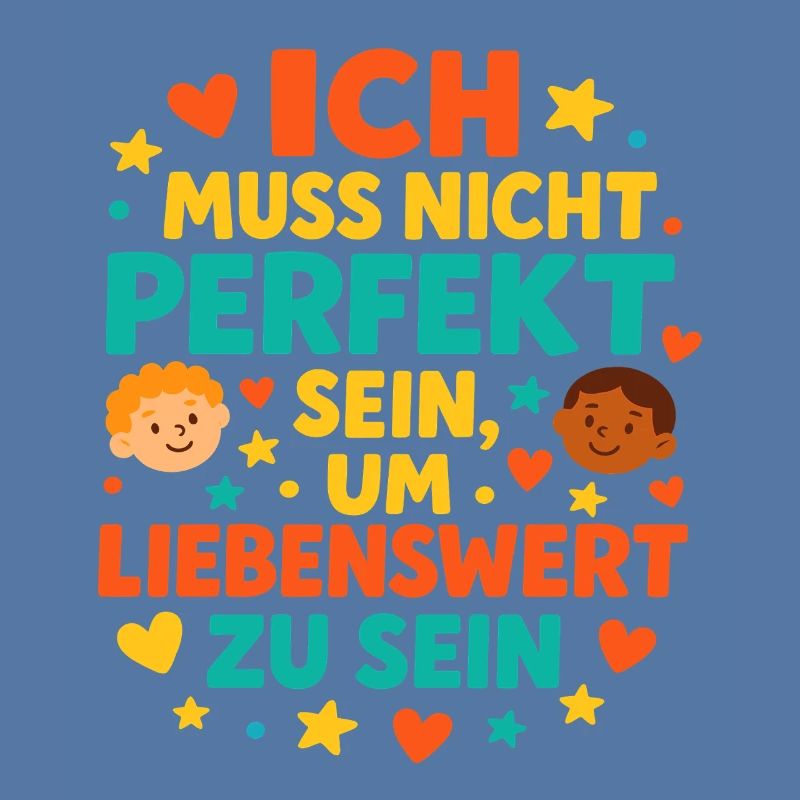 ich muss nicht perfekt sein, affirmation
