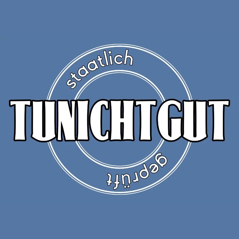 Tunichtgut