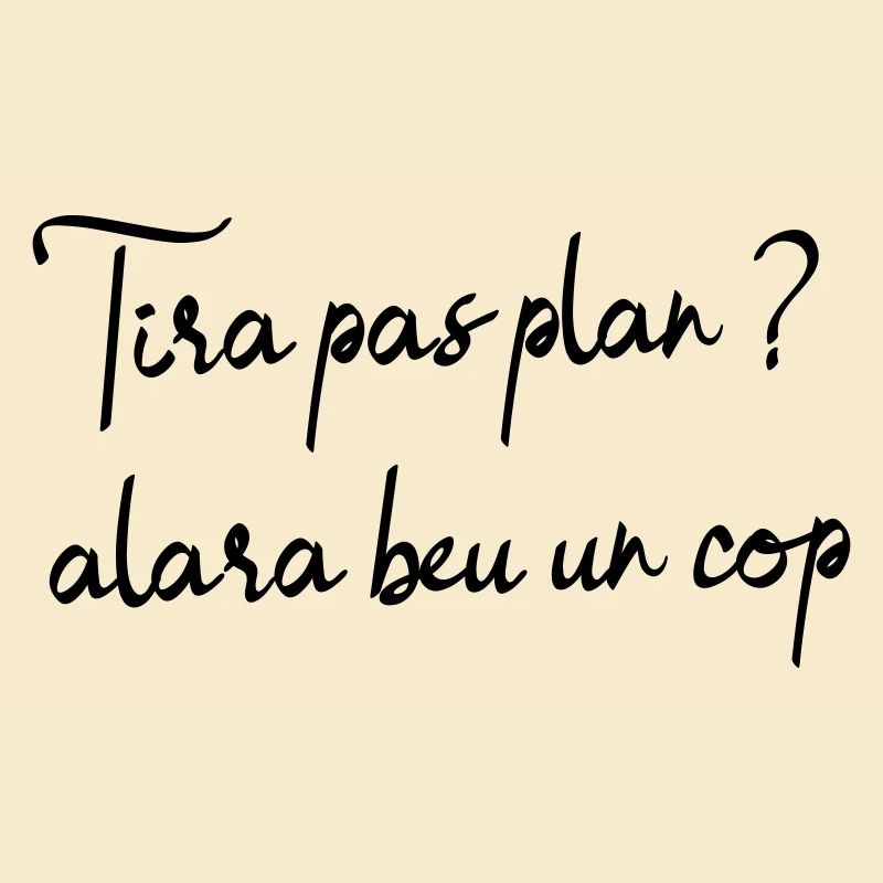 Tira pas plan ? alara beu un còp, pétanque apéro