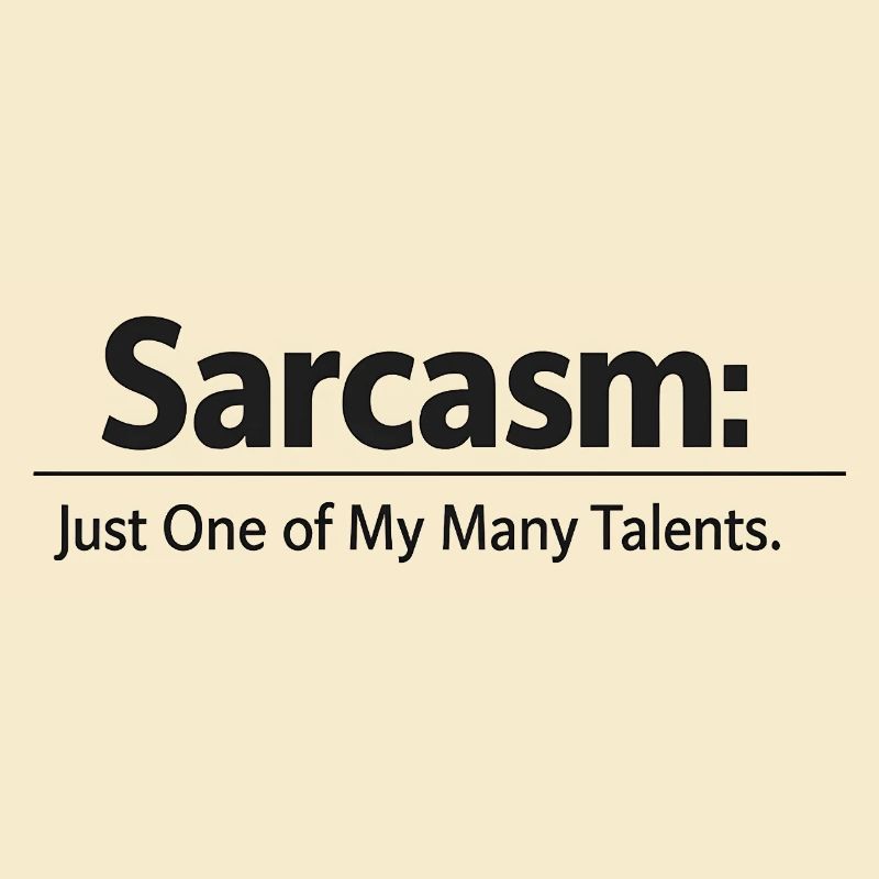 Sarcasm / Sarkasmus