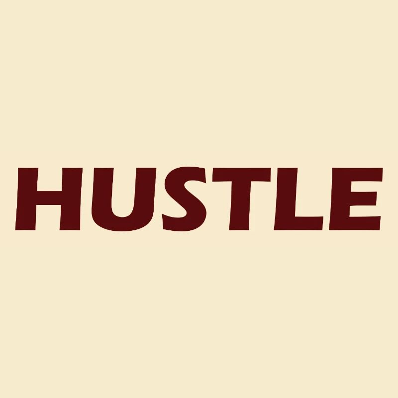 Mutiges Hustle-Typografie-Design