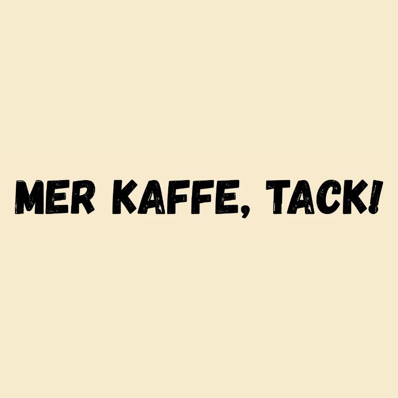 Mehr Kaffee, bitte!