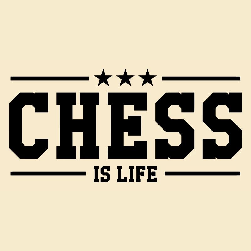 Chess is life