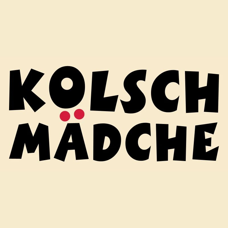 Kölsch Mädche - Ein Mädchen aus Köln
