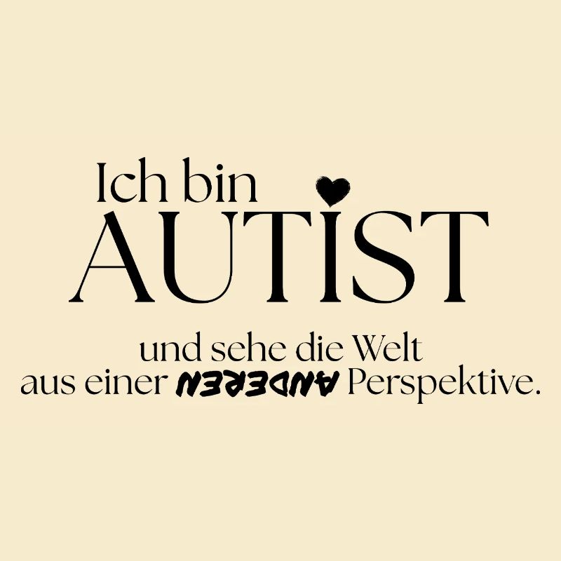 Ich bin Autist