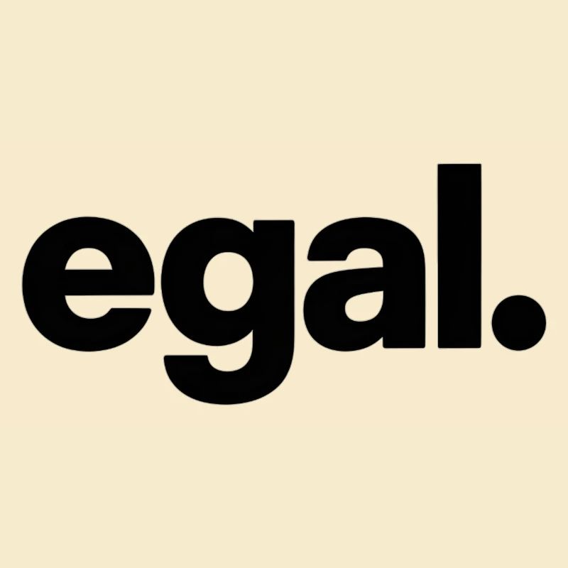 egal. Minimal Deutsches Meme T-Shirt