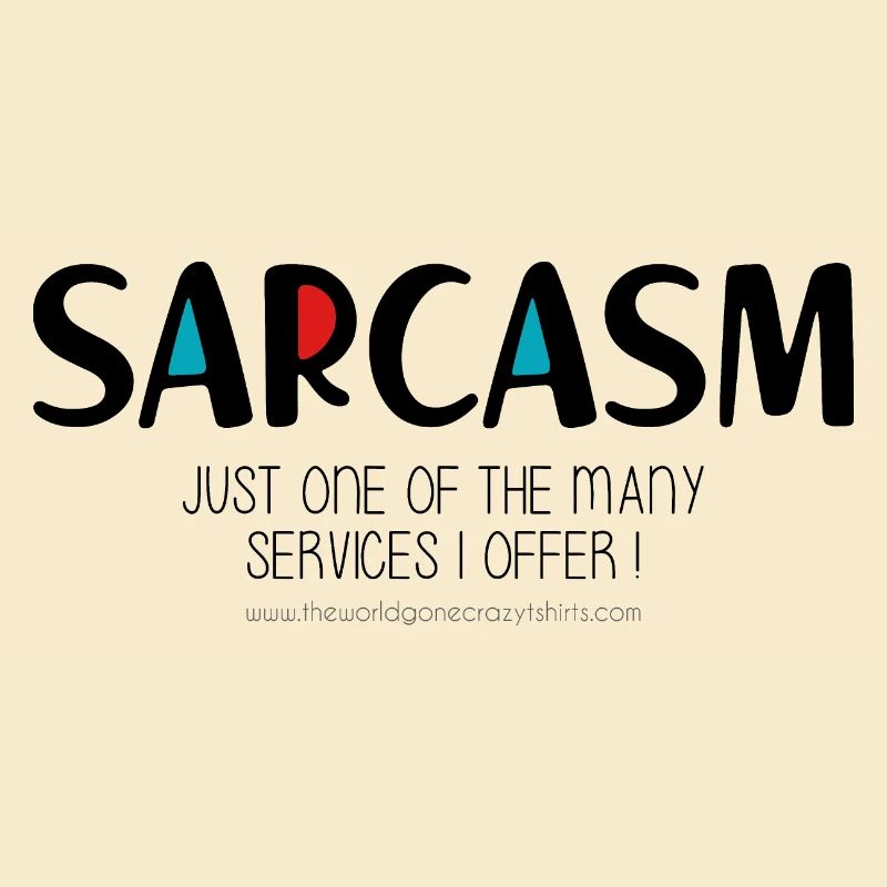 Sarcasm