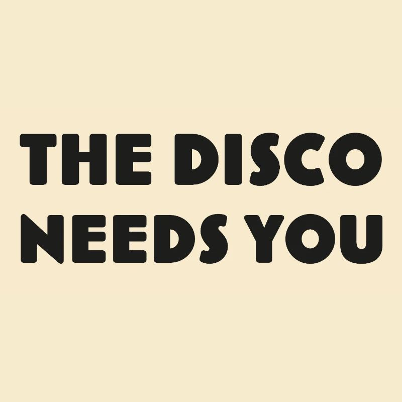 Disco Qui Vous Appelle DISCO-NEEDS-YOU