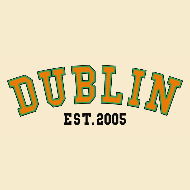 Dublin Est. 2005