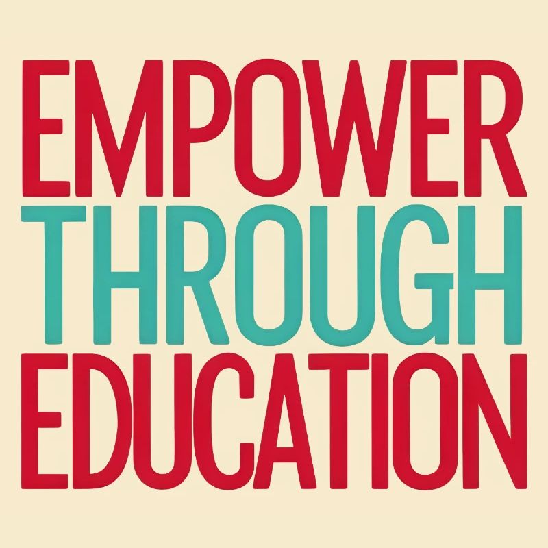Empower Through Education