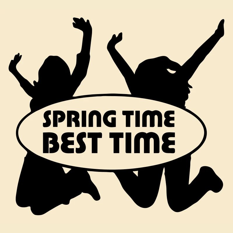Spring Time Frühling Fun Freunde Sprüche