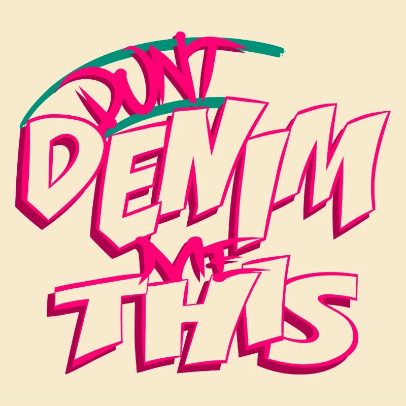 Ne me faites pas ça en denim