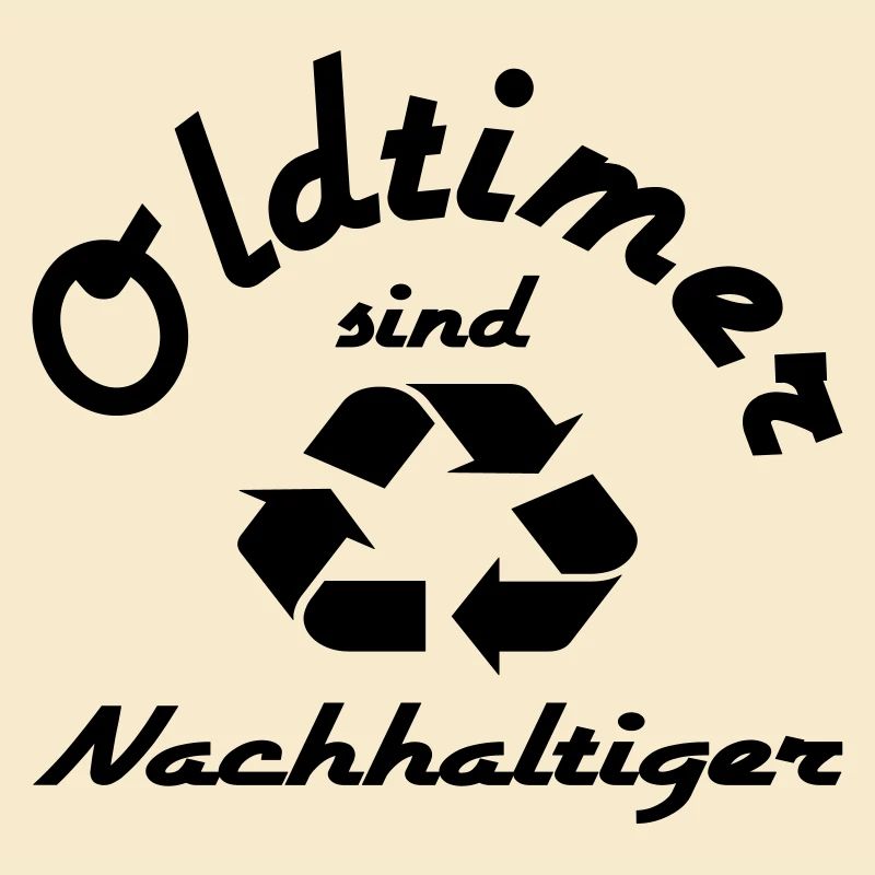 Oldtimer sind Nachhaltiger