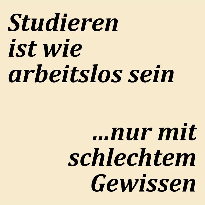 Unispruch "Studieren = arbeitslos" Studenten