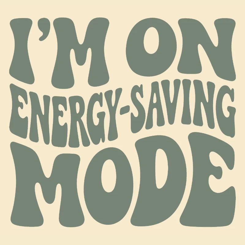Power Saving Mode | Introvert Humor