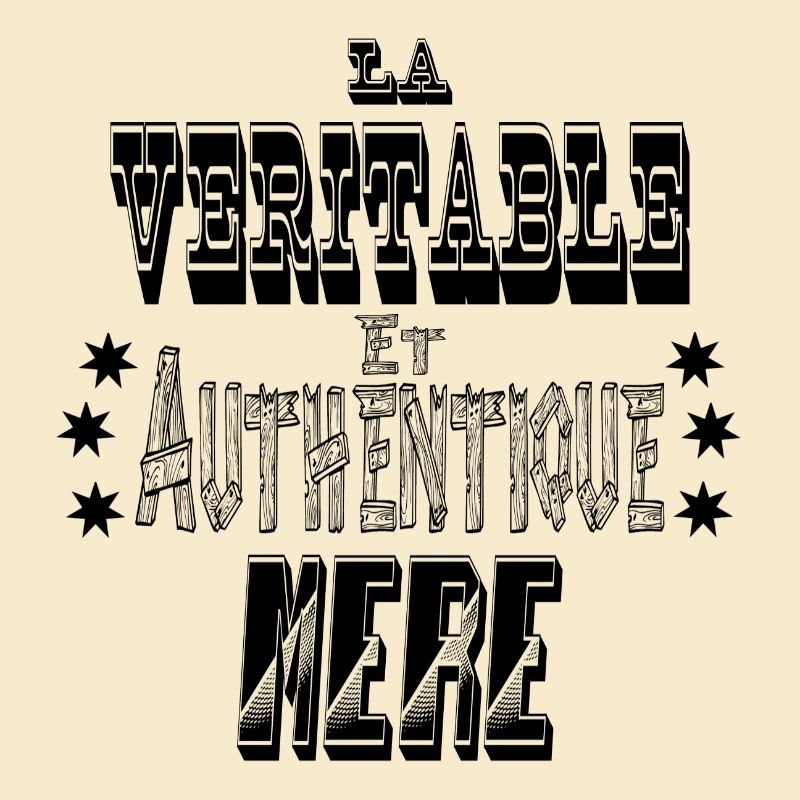 La Véritable et Authentique Mère