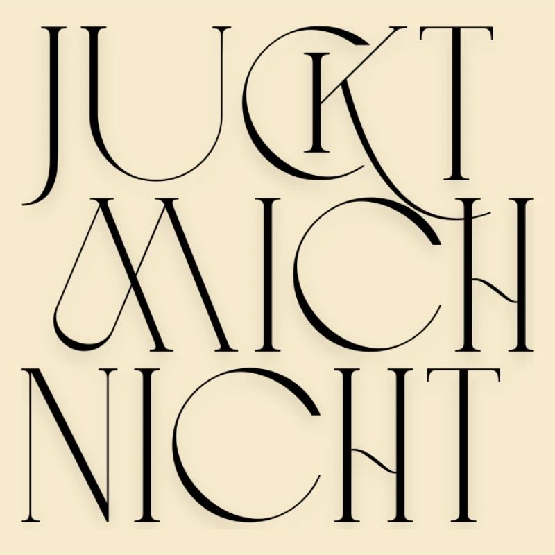 Juckt mich nicht - Statement Design
