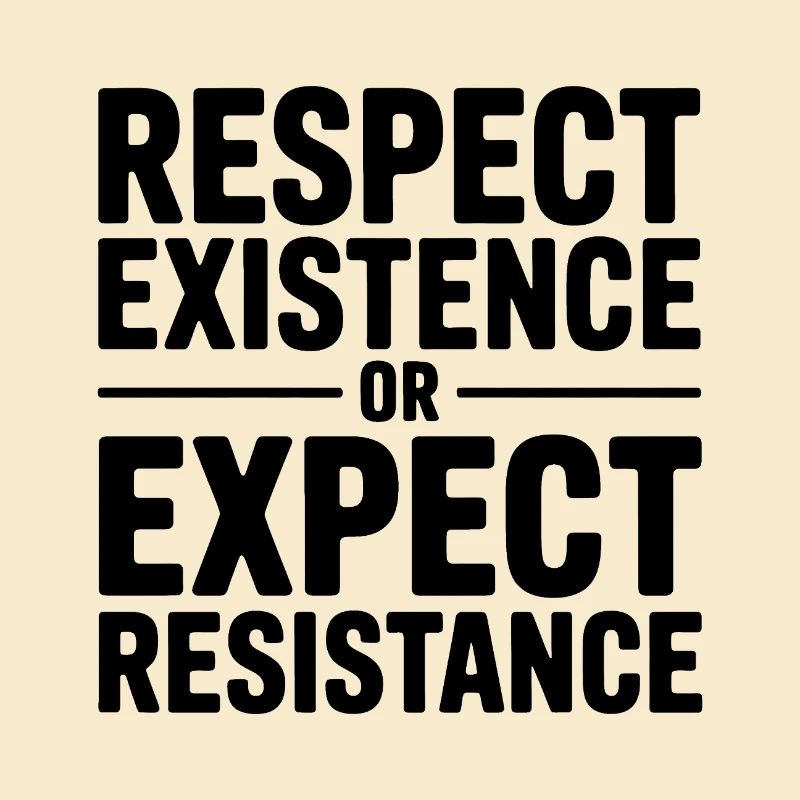 Respektiere die Existenz oder erwarte Widerstand – Antifa