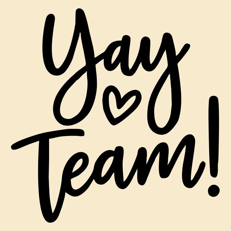 Yay team