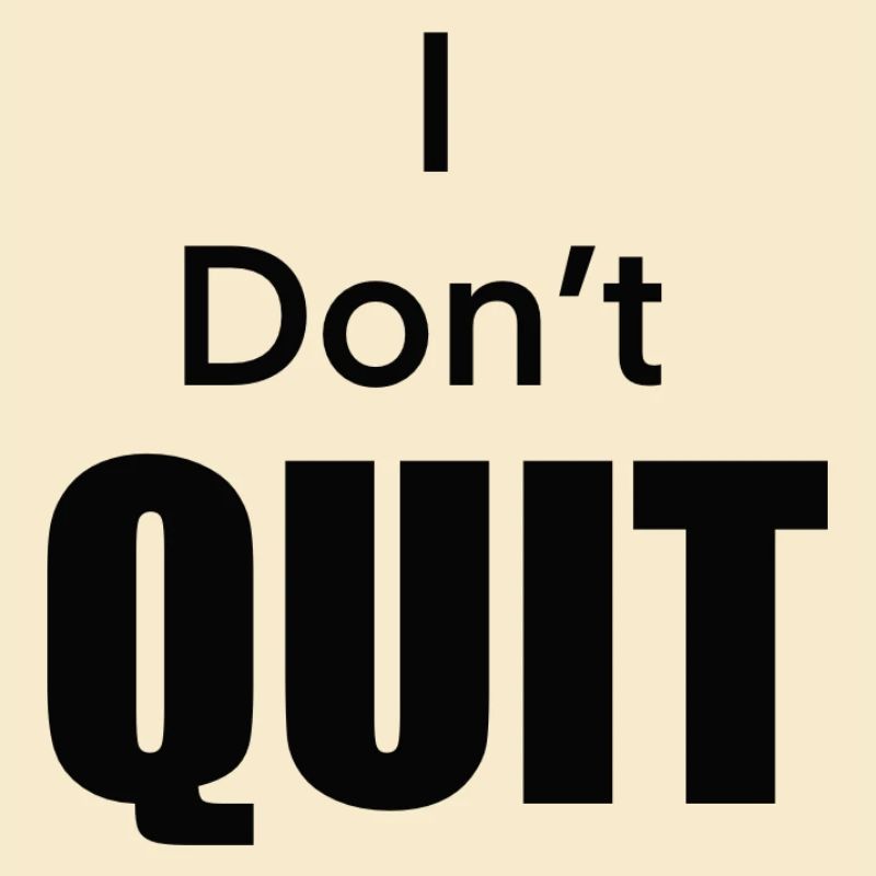 I_Don-t_Quit