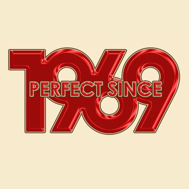 Perfect Since 1969