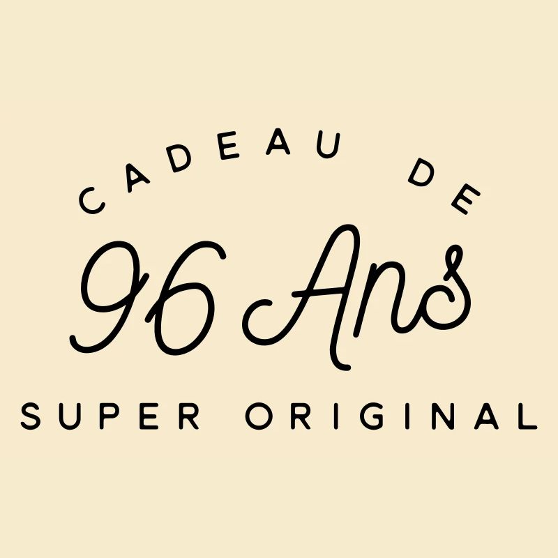 Cadeau 96 ans 
