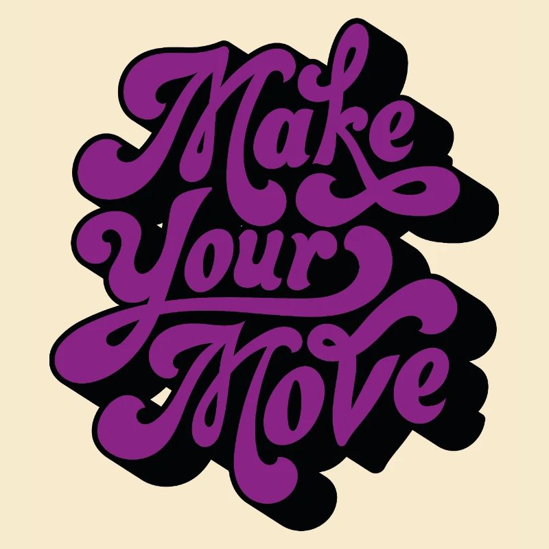 Make Your Move Retro