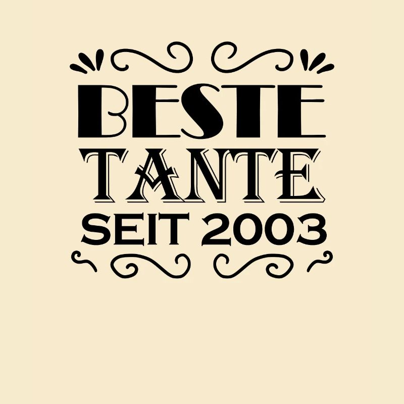 Beste Tante seit 2003