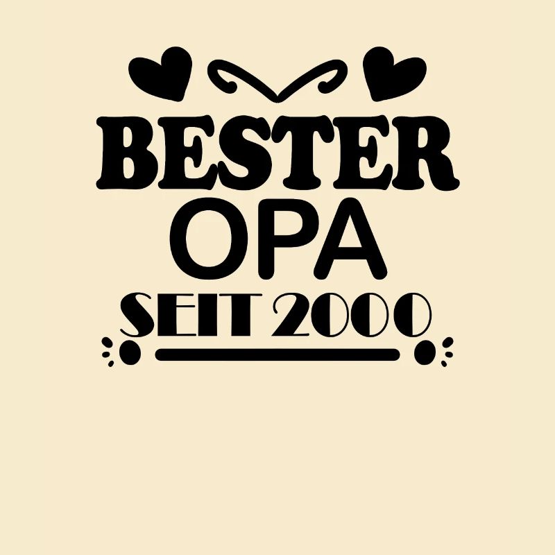 Bester Opa seit 2000