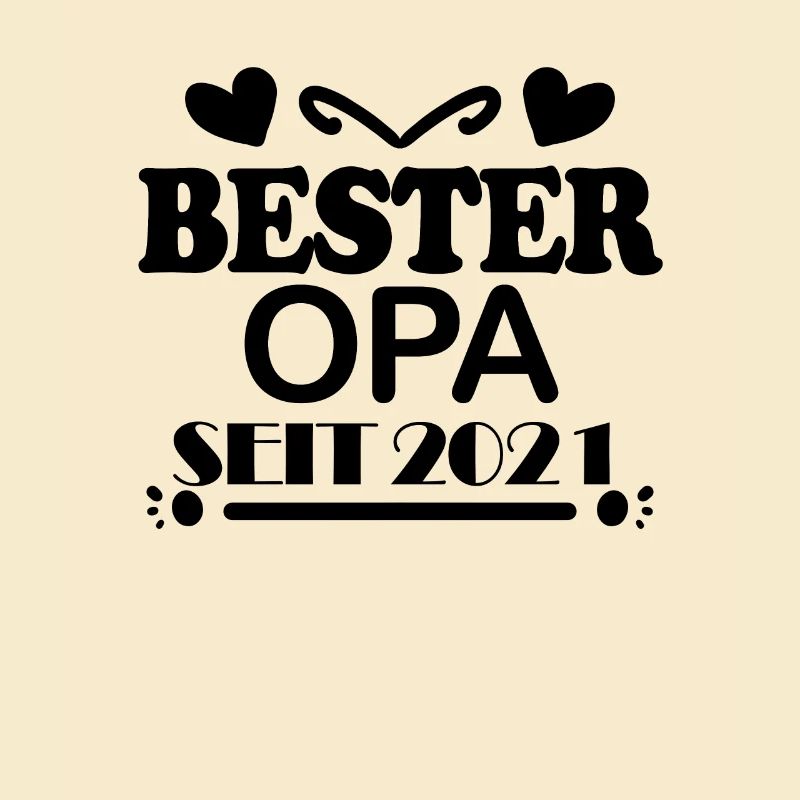 Bester Opa seit 2021