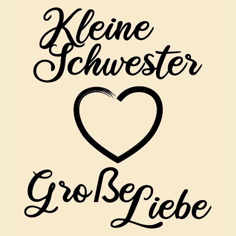Kleine Schwester Große Liebe