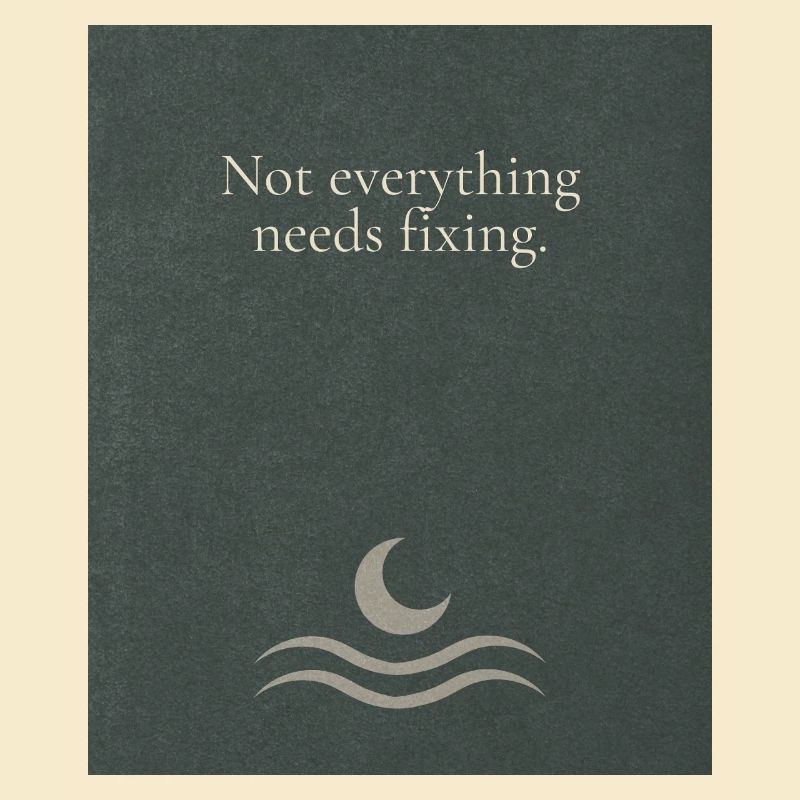 Not everything needs fixing