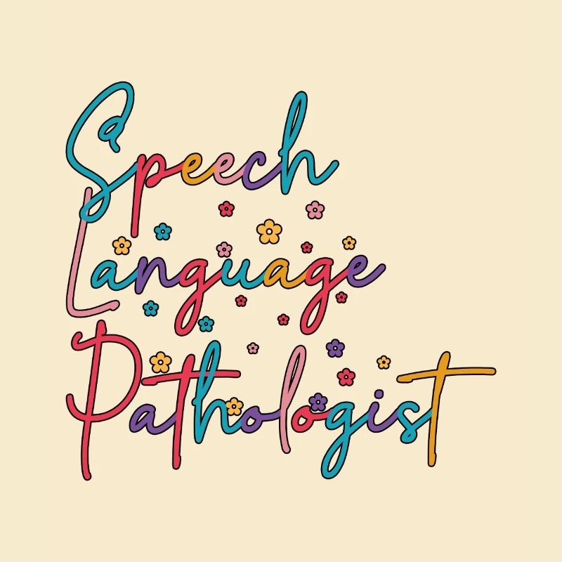 SLP Speech Language Pathologist