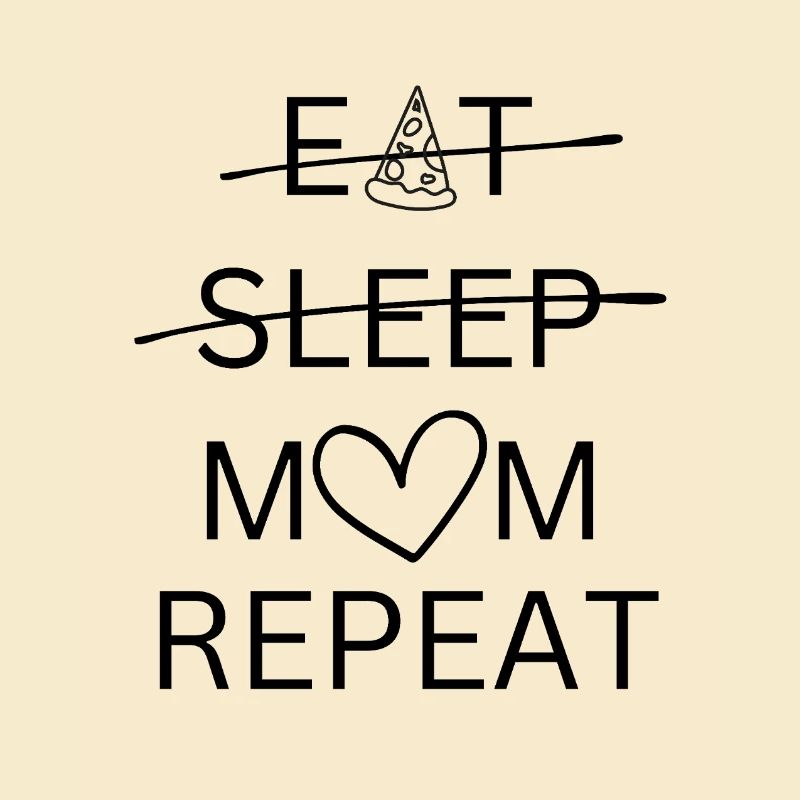 Manger, dormir, maman, répéter