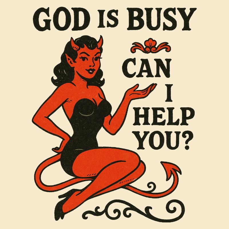 Pin-Up Devil: God Is Busy, Help?