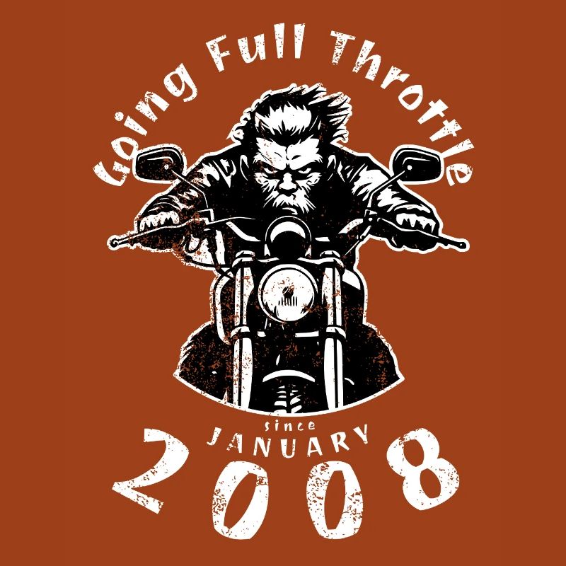 18. Geburtstag Going Full Throttle Since 01/2008