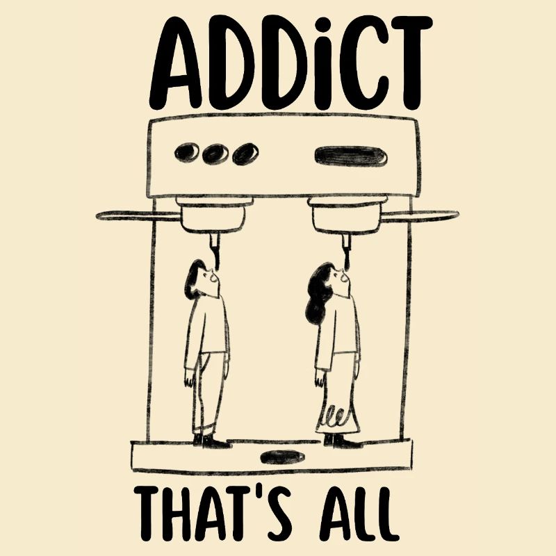 Coffee addict