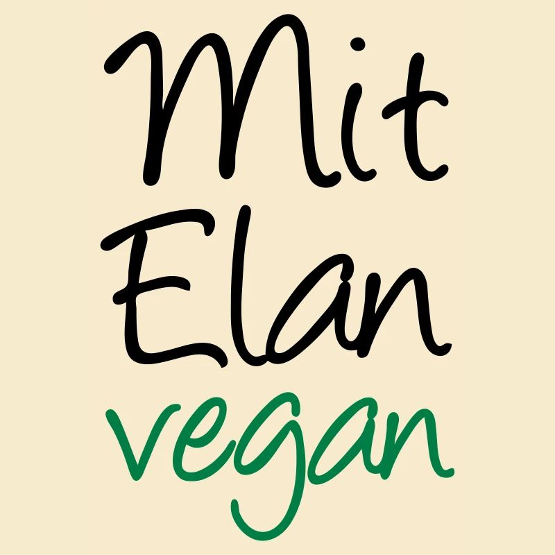 Mit Elan vegan Veganer, Geschenk, Spruch, Fun