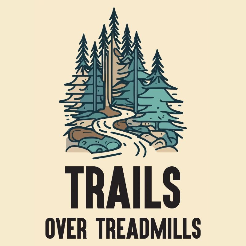 Trail Running - Trails Over Treadmills