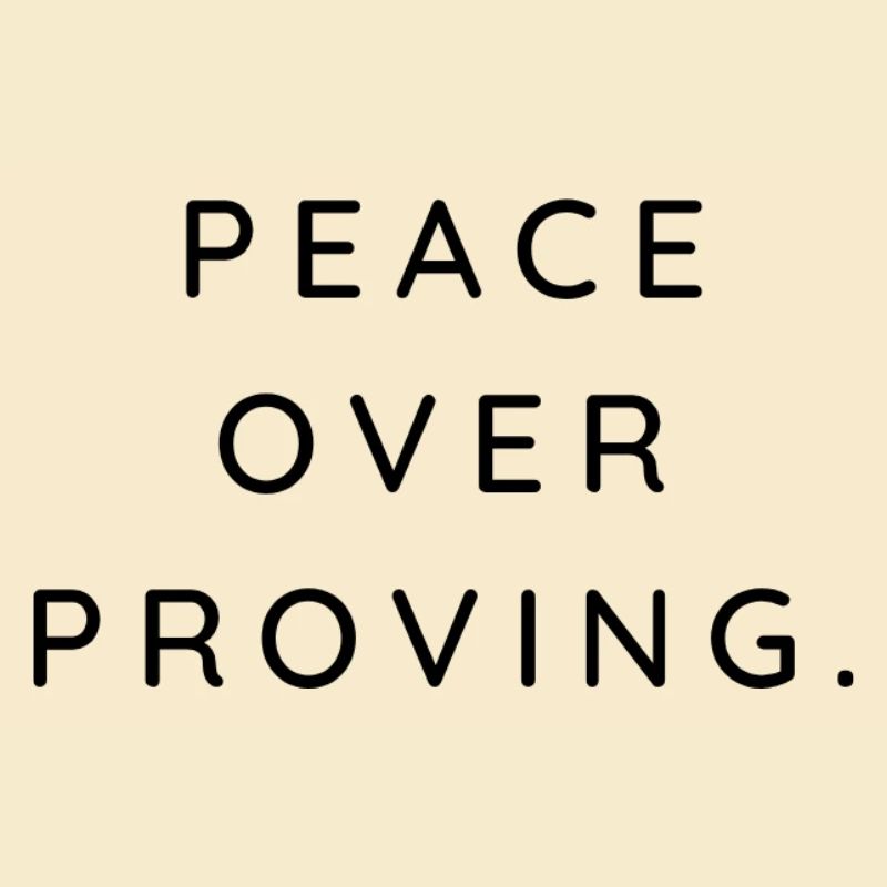 peace over proving