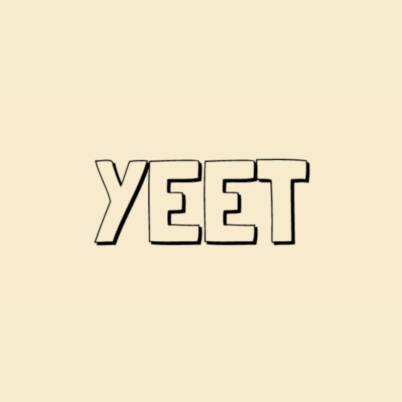 Yeet