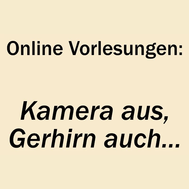 University Saying "Online Lectures" Gift, Students
