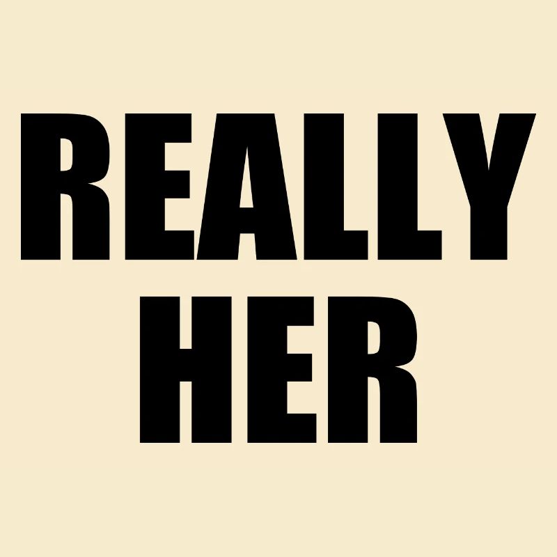 really her