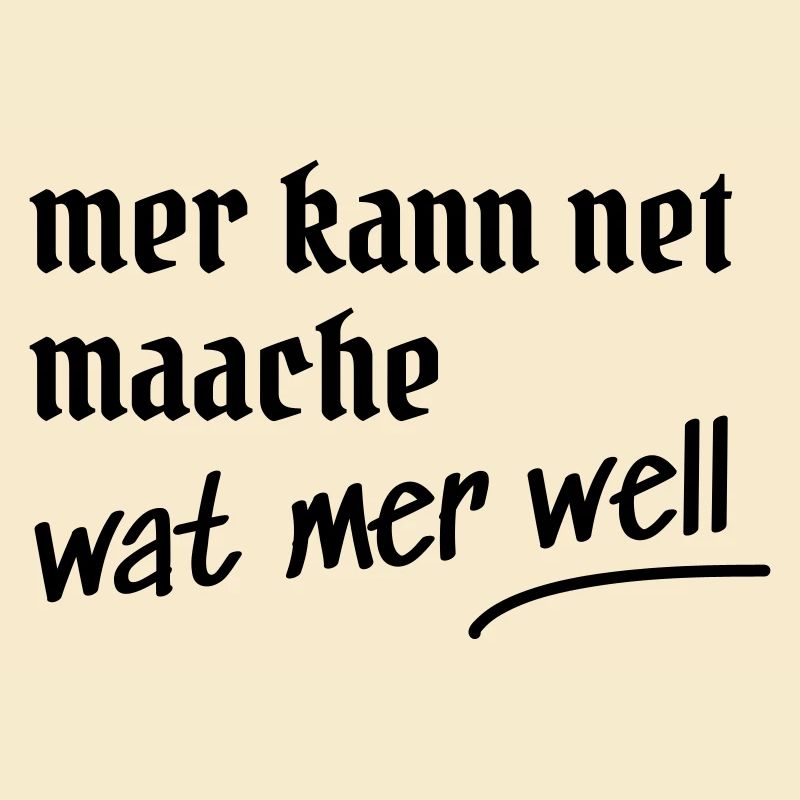 Kölsche Spruch Design Geschenk