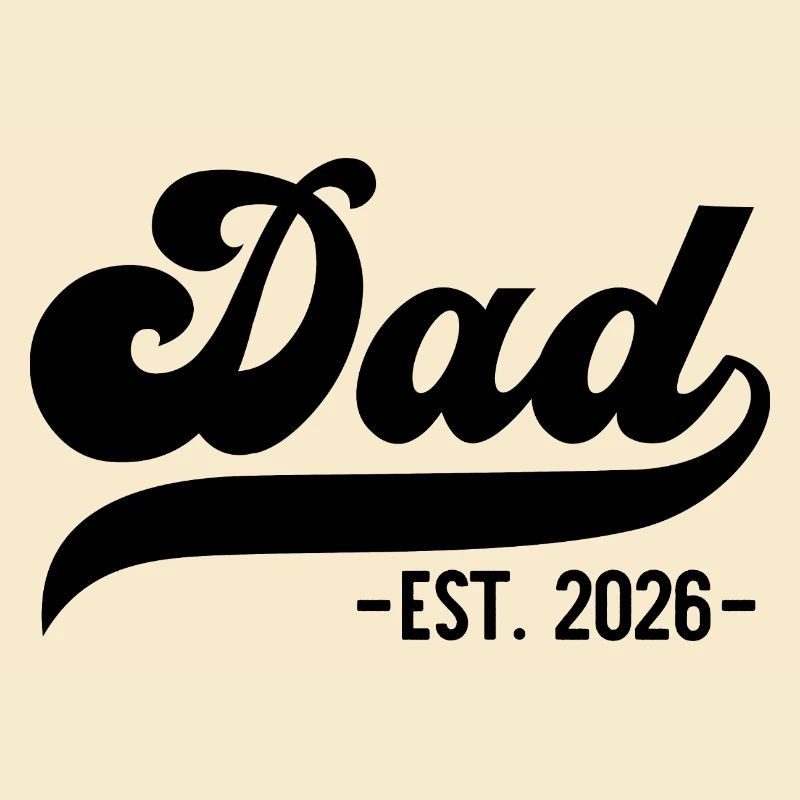 Für stolze Väter – Dad EST. 2026